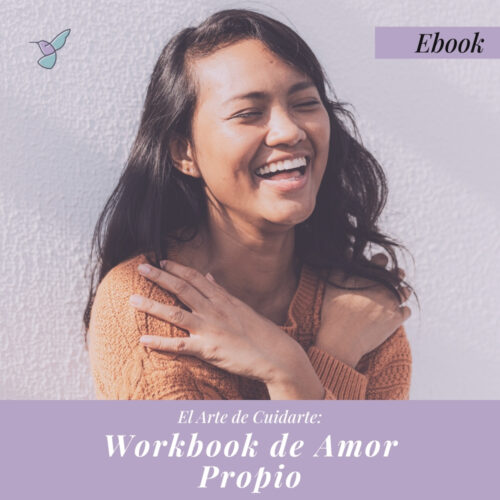 Ebook: El Arte de Cuidarte - Workbook de Amor Propio